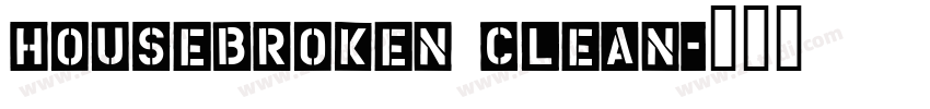 HouseBroken Clean字体转换